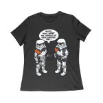 May Be Those Were the Droids We Were Looking For ? Retro Sci-Fi T-Shirt, Fun Vintage Style for Movie Lovers & Pop Culture Fans Women Relaxed – Viva Party