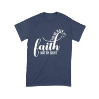 For We Walk by Faith Not Sight Inspirational Graphic T-Shirt for Empowerment and Hope Unisex Toddler