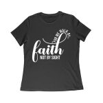 For We Walk by Faith Not Sight Inspirational Graphic T-Shirt for Empowerment and Hope Women Relaxed – Viva Party