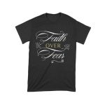 Faith Over Fear Inspirational T-Shirt for Strength, Courage, and Belief Unisex Toddler – Viva Party
