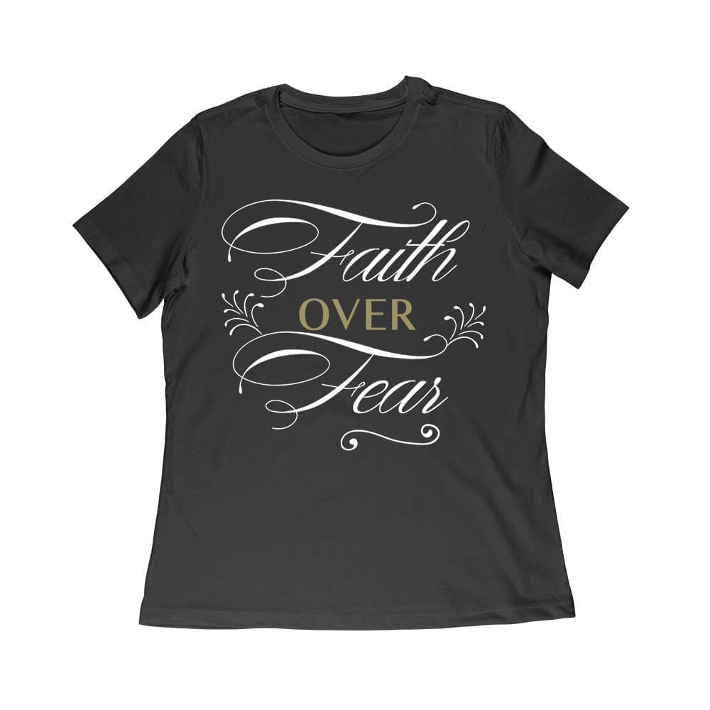 Cart-11_Wr-Black.jpg Faith Over Fear Inspirational T-Shirt For Strength, Courage, And Belief Women Relaxed – Viva Party