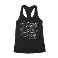 Faith Over Fear Inspirational T-Shirt for Strength, Courage, and Belief Women's Racerback Tank Top – Viva Party