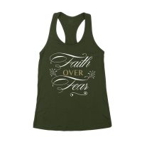 Faith Over Fear Inspirational T-Shirt for Strength, Courage, and Belief Women's Racerback Tank Top