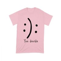 You Decide Emoticon T-Shirt ? Choose Your Mood Inspirational Design Unisex Toddler