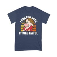 I Had Fun Once
