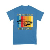 I'm Not Old, I'm Classic" Retro Vintage Car Graphic T-Shirt