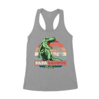 "Papa Saurus" Dinosaur T-Shirt for Dads ? Funny Father?s Day Gift, Perfect Shirt for Dino Lovers and Women's Racerback Tank Top