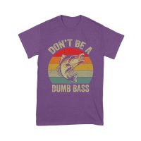 Don't Be a Dumb Bass T-Shirt
