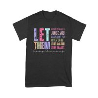 Let Them Judge You T-Shirt - Motivational Confidence Tee for Self-Worth & Positivity Unisex Youth – Viva Party