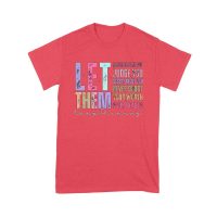 Let Them Judge You T-Shirt