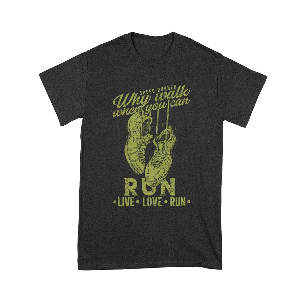 Cart-83_Y-Black.jpg Speed Runner - Why Walk When You Can Run - Live Love Run Boots T-Shirt Unisex Youth – Viva Party