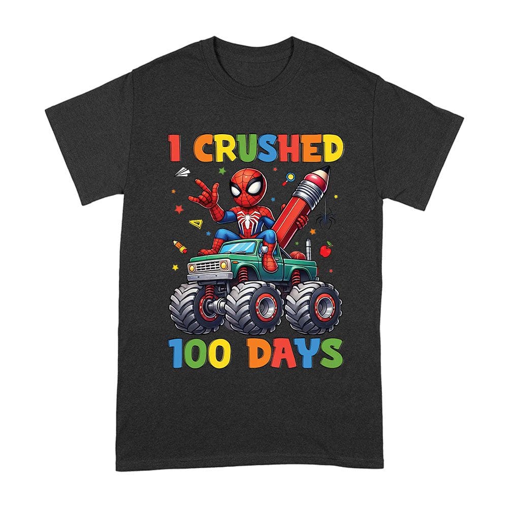 Dos-18_A-Black.jpg I Crushed 100 Days Of School T-Shirt ? Fun Monster Truck &Amp;Amp; Superhero-Inspired Outfit For Kids &Amp;Amp; Teachers Unisex Adult – Viva Party