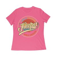 Like a Grandpa, Papa Only Cooler T-Shirt