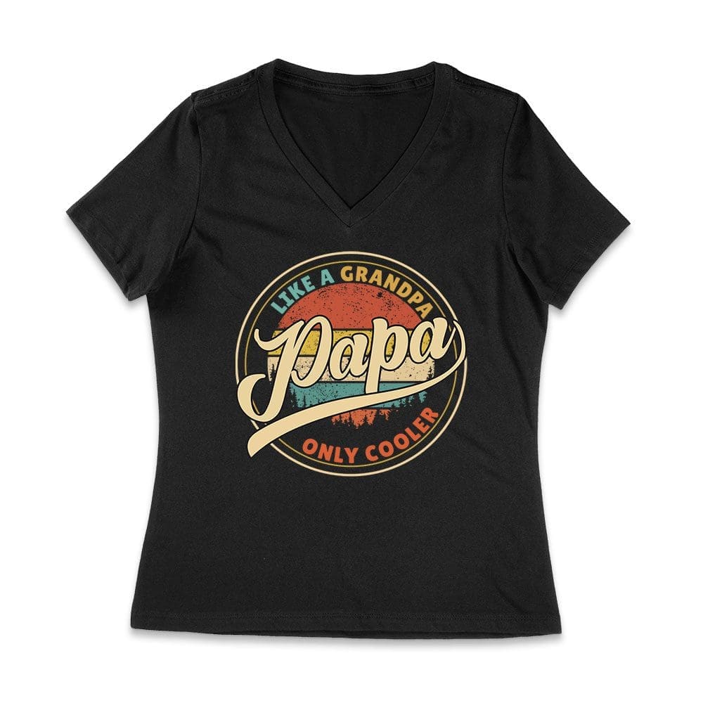 Fdt-01_Wvn-Black.jpg Like A Grandpa, Papa Only Cooler T-Shirt - Funny Gift For Cool Grandpas And Proud Papas Women Jersey V-Neck – Viva Party