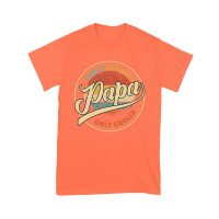 Like a Grandpa, Papa Only Cooler T-Shirt