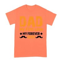 Dad My First Love Forever