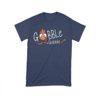 Gobble Gobble Thanksgiving T-Shirt