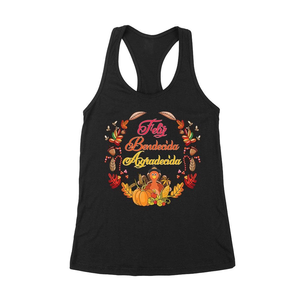 Tksg-10_Wrtt-Black.jpg Feliz Bendecida Agradecida T-Shirt - Perfect For Thanksgiving - Celebrate In Style - Cozy And Comfortable Fit Women'S Racerback Tank Top – Viva Party